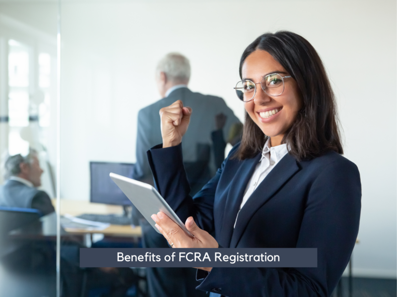 Benefits of FCRA Registration